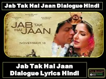 jab-tak-hai-jaan-dialogue-lyrics-in-hindi